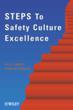 Newly-Published Book, STEPS to Safety Culture Excellence, Sells Out...
